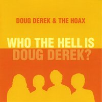 DOUG DEREK & THE HOAX