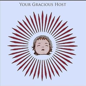Your Gracious Host