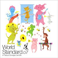 World Standard .07 / 須永辰緒