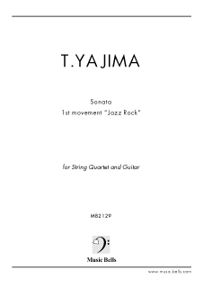 谷島崇徳　 弦楽四重奏とギターのためのソナタ〜１楽章 JazzRock