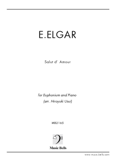 エルガー 愛の挨拶 ユーフォニアム独奏とピアノ 臼井宏侑編 楽譜 出版 ミュージック ベルズ 通信販売 通販 ダウンロード クラシック音楽 吹奏楽 ジャズ楽譜専門店