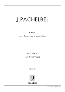 パッヘルベルのカノン ２台ピアノ４手 Julian Vogel編 楽譜出版社 ミュージック ベルズ Music Bells Publishing
