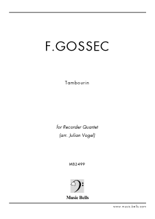 ゴセック　「タンブーラン」　リコーダー四重奏（Julian Vogel編）