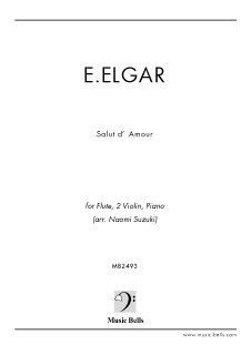 エルガー　「愛の挨拶」　ピアノ四重奏：フルート、２台のヴァイオリンとピアノ（鈴木直己編）
