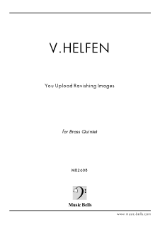 Vertrauenich Helfen　「君は映える画像をアップする（You Upload Ravishing Images）」　金管五重奏