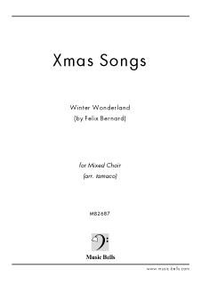 ウィンターワンダーランド Winter Wonderland 無伴奏混声四部合唱 アカペラ Tamaco編 楽譜出版社 ミュージック ベルズ Music Bells Publishing
