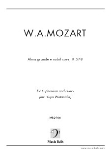モーツァルト　アリア「大いなる魂と高貴な心」K.578　ユーフォニアム独奏とピアノ（渡辺裕也編）