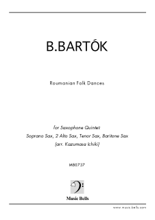 バルトーク　「ルーマニア民俗舞曲」　サクソフォン／サックス五重奏（一木一誠編）