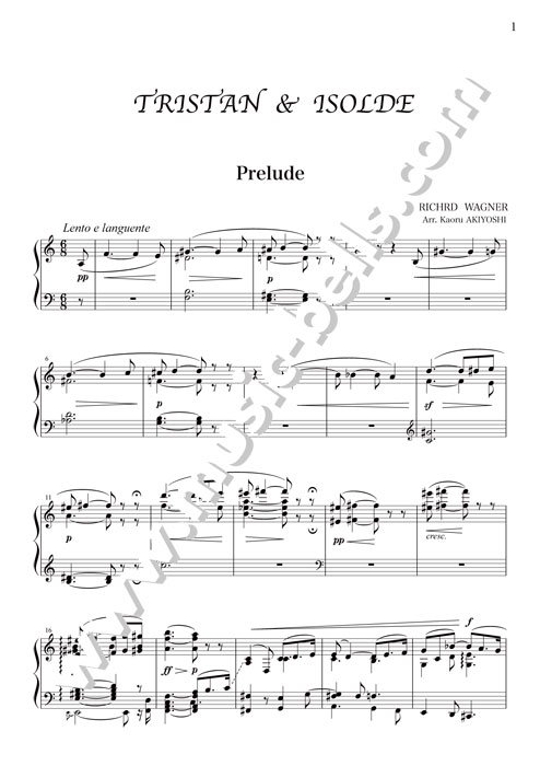 楽譜出版社　Bells　Music　《ミュージック・ベルズ》　歌劇《トリスタンとイゾルデ》より前奏曲　馨編）　ピアノ独奏版（穐吉　ワーグナー　Publishing