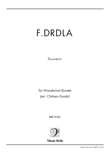 F.ドルドラ　「Souvenir /スーヴェニア（思い出）」 　木管五重奏（黒木千波留編）