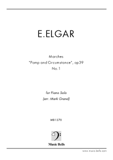 エルガー　行進曲「威風堂々」第１番　クラシカルピアノソロアレンジ（Mark Grand編）