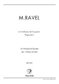ラヴェル 組曲《クープランの墓》より「フォルラーヌ」 木管五重奏（黒木千波留編） - 楽譜出版社 《ミュージック・ベルズ》 Music Bells  Publishing