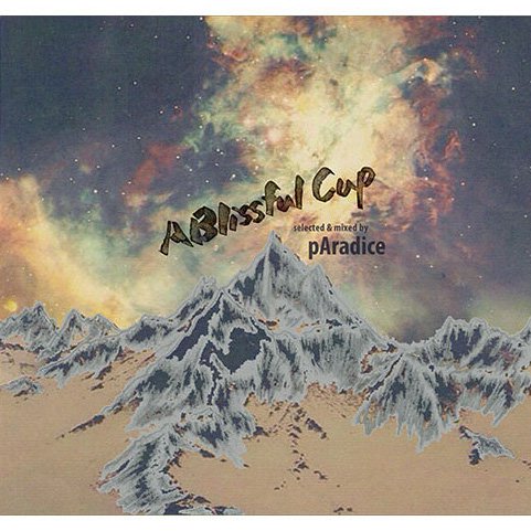 RIDE GROOVEA Blissful Cup/pAradice (MIX CD)