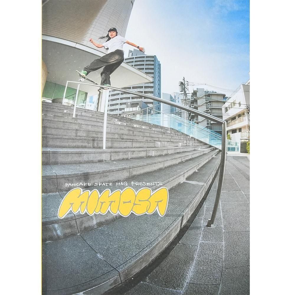 PANCAKE ( ѥ󥱡 ) SKATEBOARD MAGAZINE MIMOSA