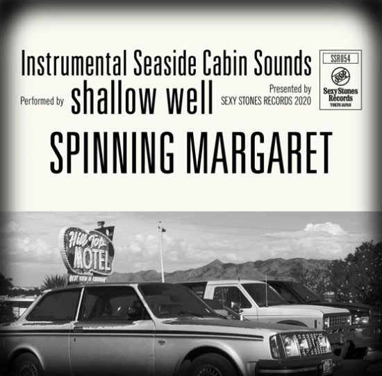 SHALLOW WELL 『SPINNING MARGARET』 - Sexy Stones Records Online Store