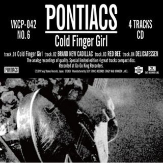 PONTIACS SINGLE『Cold Finger Girl』
