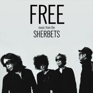 SHERBETS ALBUM『FREE』