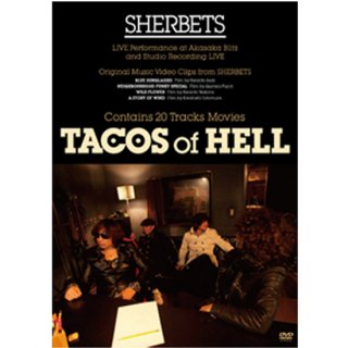 SHERBETS SPECIAL DVD TACOS OF HELL