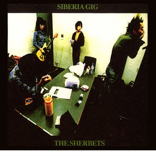 <img class='new_mark_img1' src='https://img.shop-pro.jp/img/new/icons51.gif' style='border:none;display:inline;margin:0px;padding:0px;width:auto;' />SHERBETS LIVE ALBUM『SIBERIA GIG』