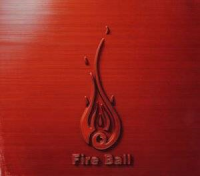 FIRE BALL / FIST AND FIRE (LP) - Hollywood Records Webstore