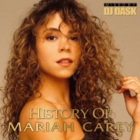 DJ DASK / History of Mariah Carey - Hollywood Records Webstore
