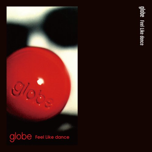小室哲哉globe - Feel Like Dance 日本非売品 小室哲哉