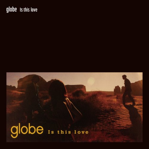 globe - Can't Stop Fallin’in Love (Straight Run)/ Is this love (Straight  Run) 7