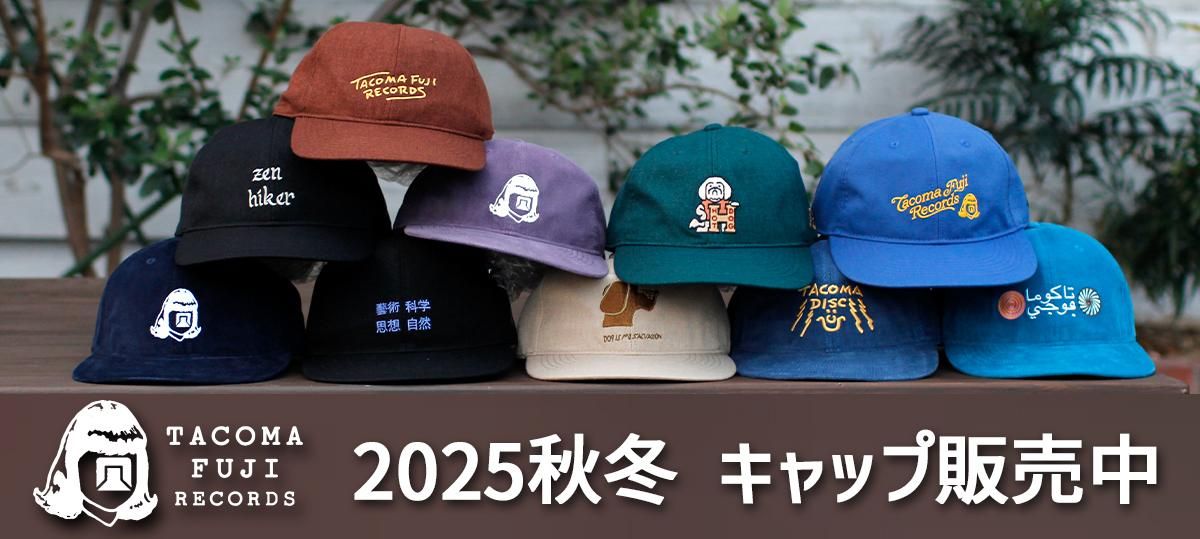 TACOMA FUJI RECORDS｜タコマフジのキャップ一覧ページ。公式通販