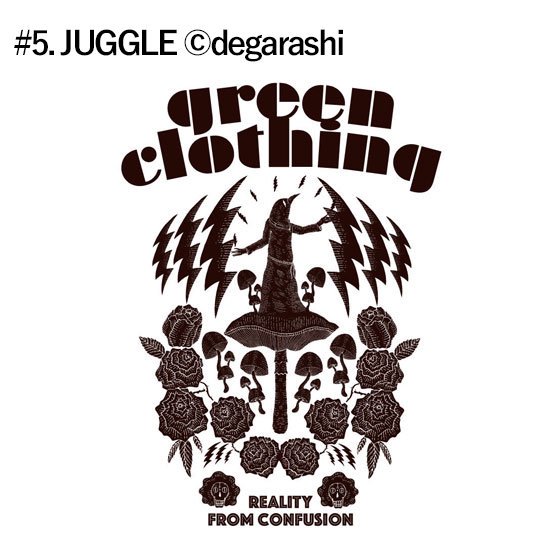 【GREEN CLOTHING グリーンクロージング】2021 #5 JUGGLE (degarashi)(デガラシ)（プリントTシャツ）の2枚目の画像