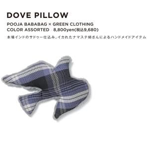 23-24ͽʡGREEN CLOTHING ꡼󥯥󥰡DOVE PILLOW (֥ԥ å )2023ǯ11缡ͽ