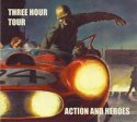 Three Hour Tour / Action And Heroes