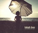 Lukah Boo / La Sombra de Ayer