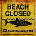 Champagne / Beach Closed