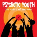 Psychotic Youth / The Voice Of Summer (国内盤CD)
