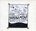 Hiawata! / Blacks On Blondes