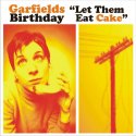 Garfields Birthday / Let Them Eat Cake