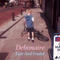 Debonaire / Lost & Found