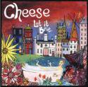 Cheese / Let It Brie