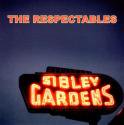 The Respectables / Sibley Gardens