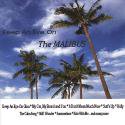 The Malibus / Keep An Eye On The Malibus