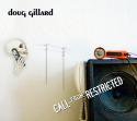Doug Gillard / Call From Restricted