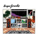 Superfriends / Superfriends