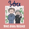  THE FULL TEENZ / You 