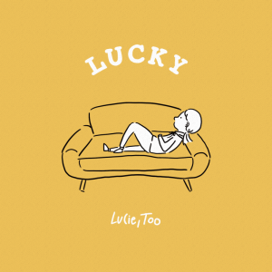 Lucie,Too / LUCKY アナログ 10′′ (Vinyl)