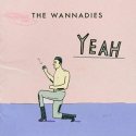 THE WANNADIES/YEAH【LP盤】