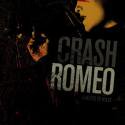 Crash Romeo / Minuites To Miles