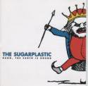 The Sugarplastic / Bang, The Earth Is Round