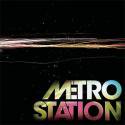 Metro Station / Metro Station