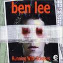 Ben Lee / Running With Scissors