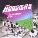 The Hoosiers / Illusion of Safety